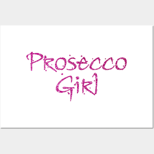 Prosecco Girl Posters and Art